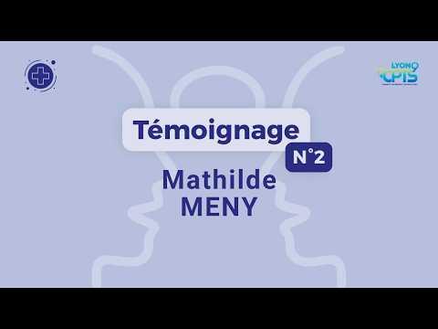 Témoignage Mathilde MENY