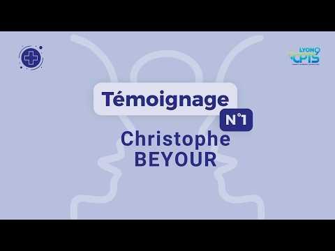 Témoignage Christophe BEYOUR